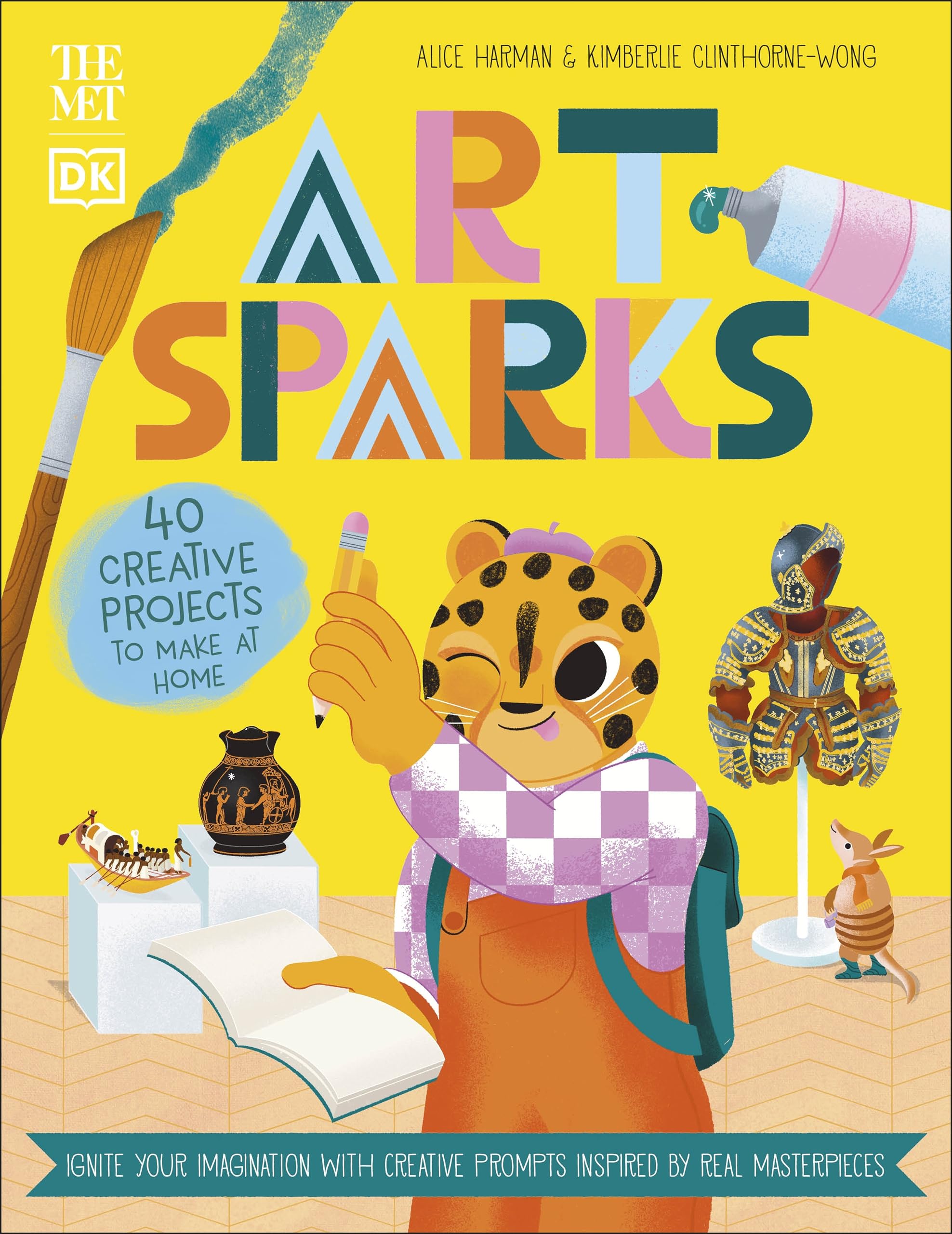 The Met Art Sparks: Ignite Your Imagination with Creative Prompts Inspired by Real Masterpieces (DK The Met) Non-fiction