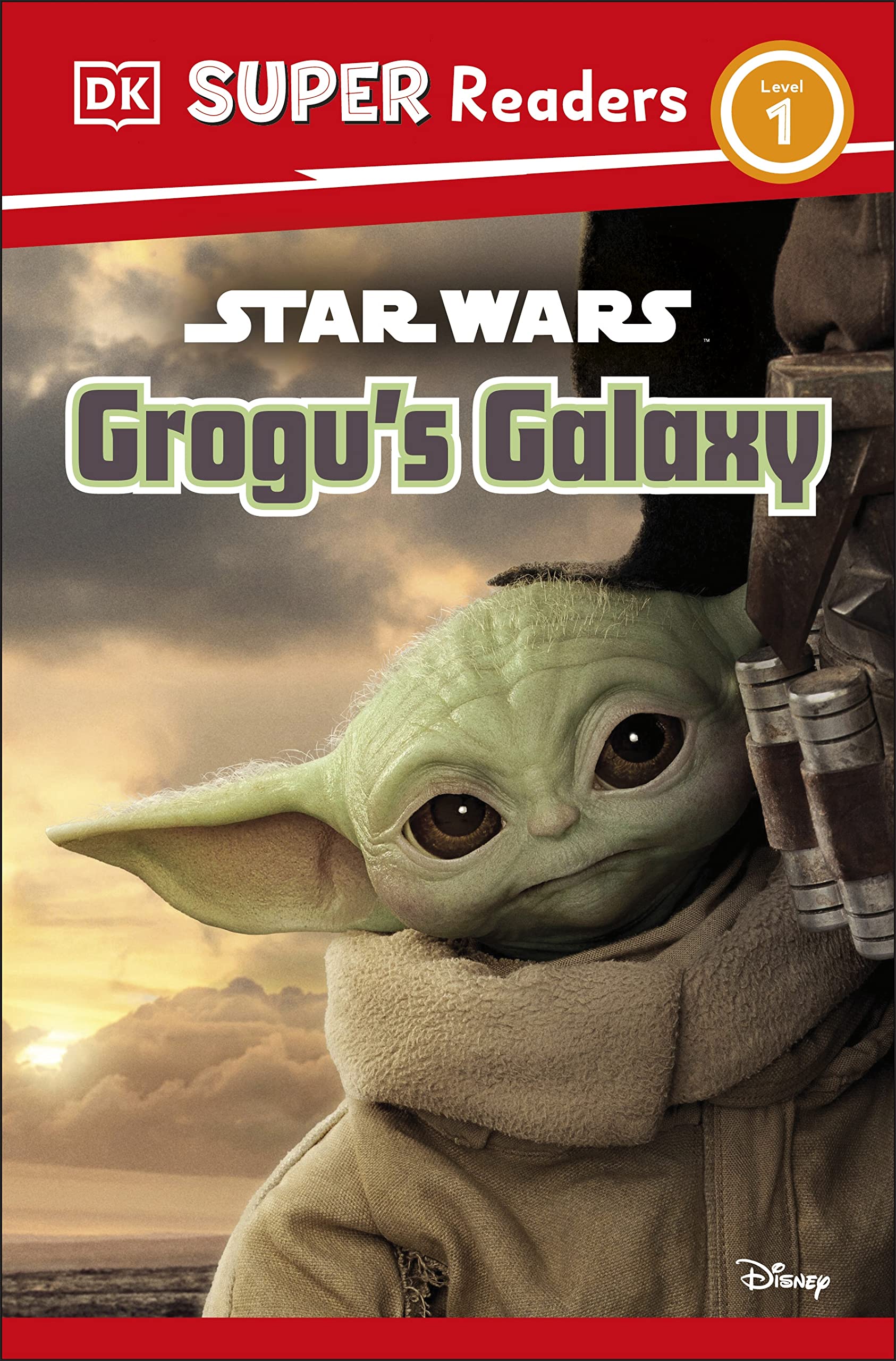 DK Super Readers Level 1 Star Wars Grogu's Galaxy: Meet Mando's New Friend! Parents & Children