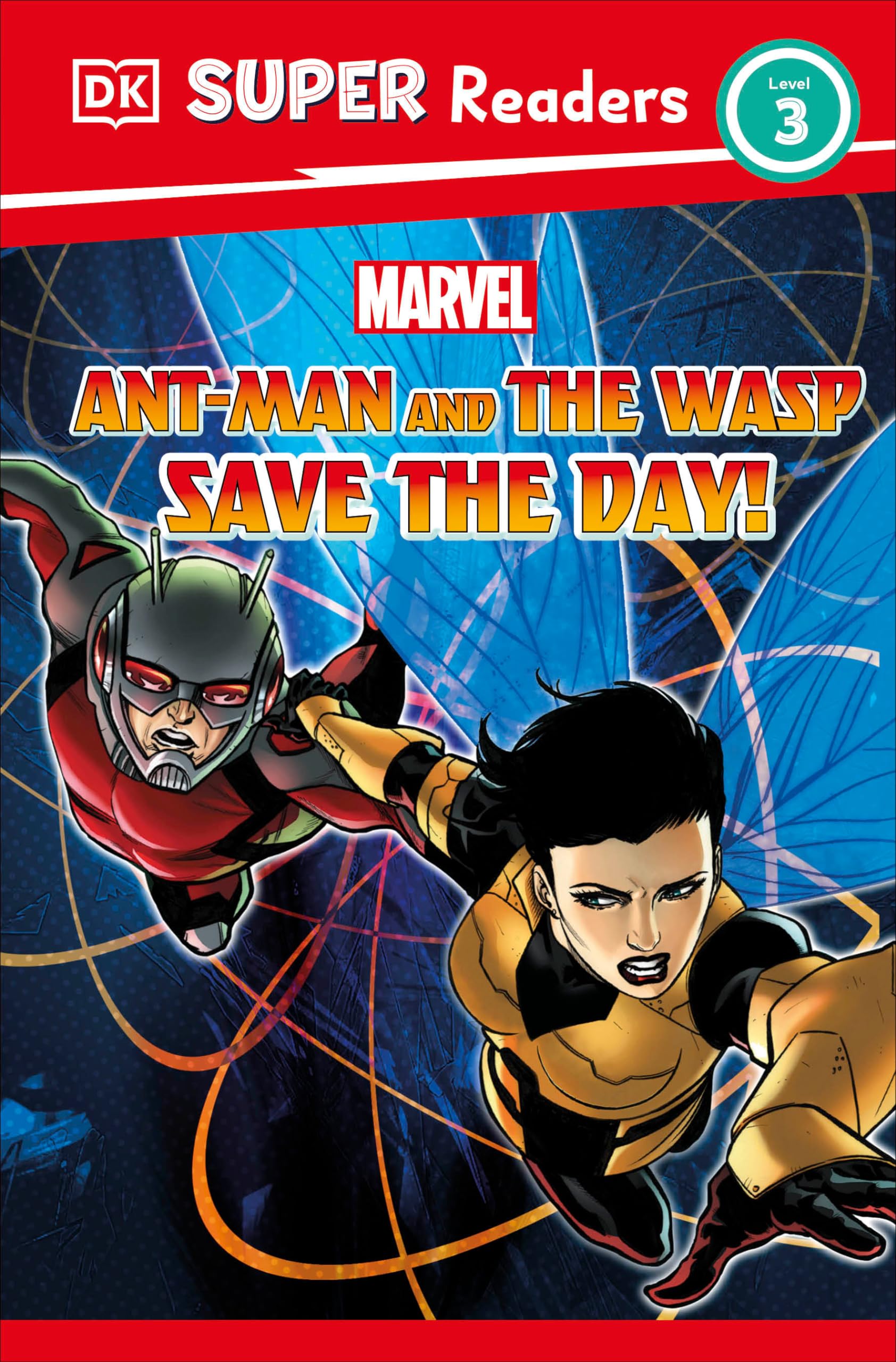 DK Super Readers Level 3 Marvel Ant-Man and The Wasp Save the Day!: Ant-Man and Wasp Save the Day Manga