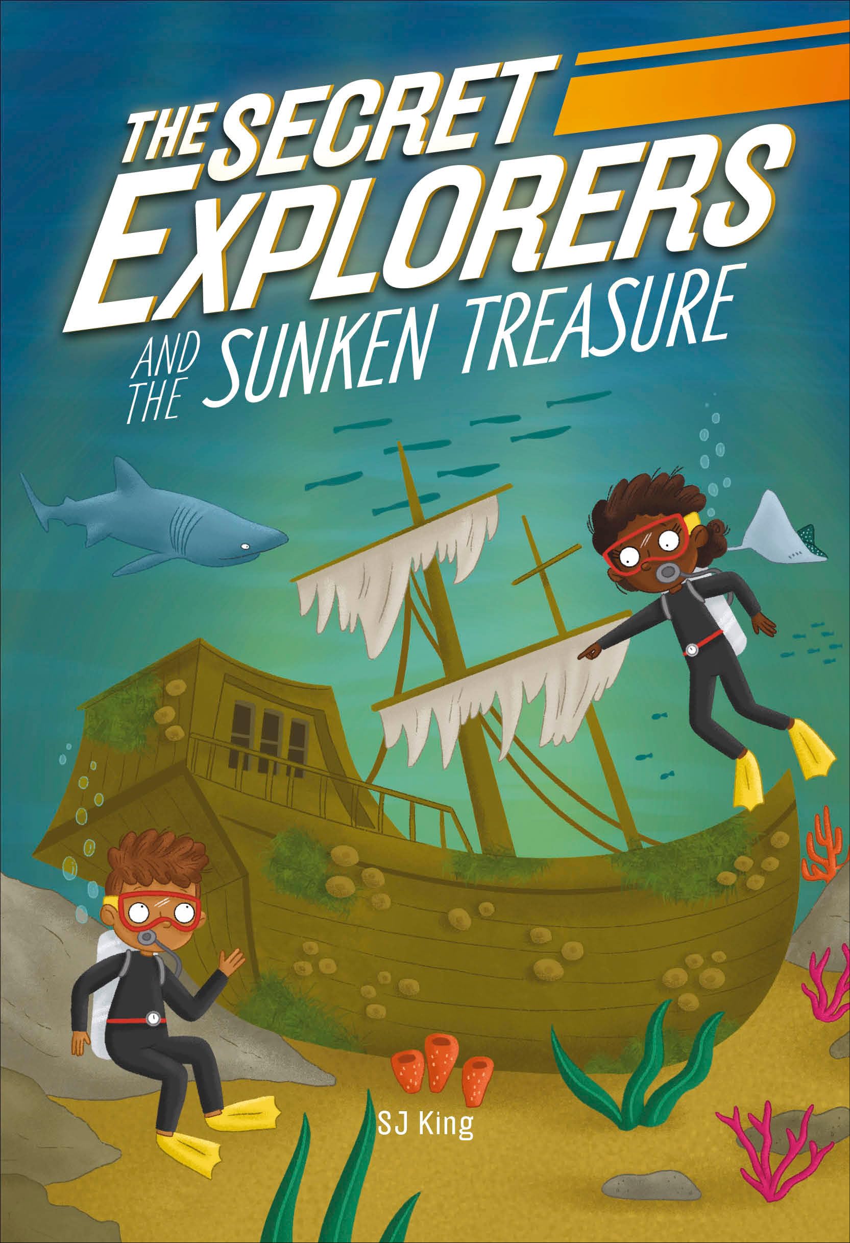 The Secret Explorers and the Sunken Treasure Non-fiction