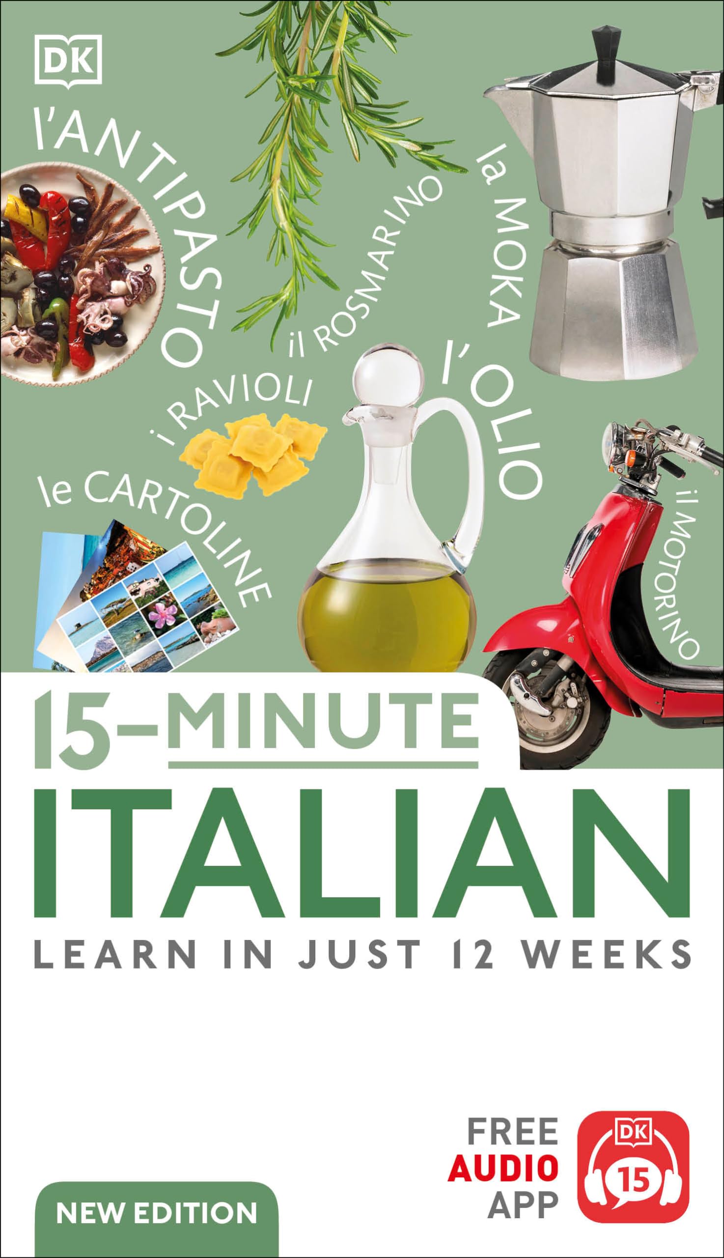 15-Minute Italian: Learn in Just 12 Weeks (DK 15-Minute Lanaguge Learning) Foreign Languages ​​& Dictionaries