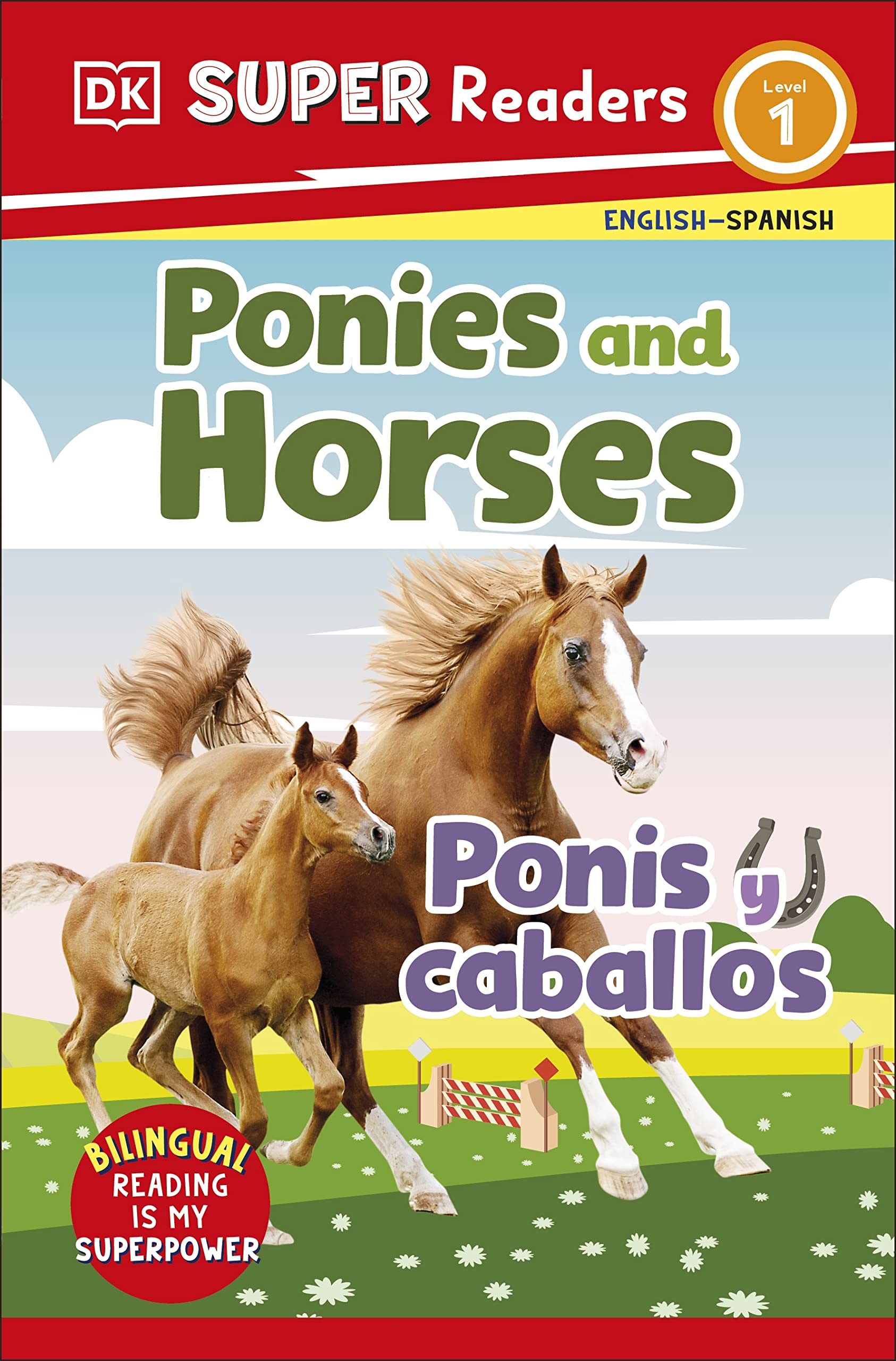 DK Super Readers Level 1 Bilingual Ponies and Horses – Ponis y caballos Novels & Short Stories