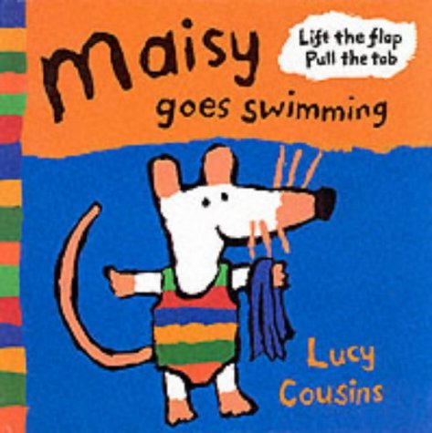 Maisy goes swimming: Lift the flap, pull the tab Novels & Short Stories