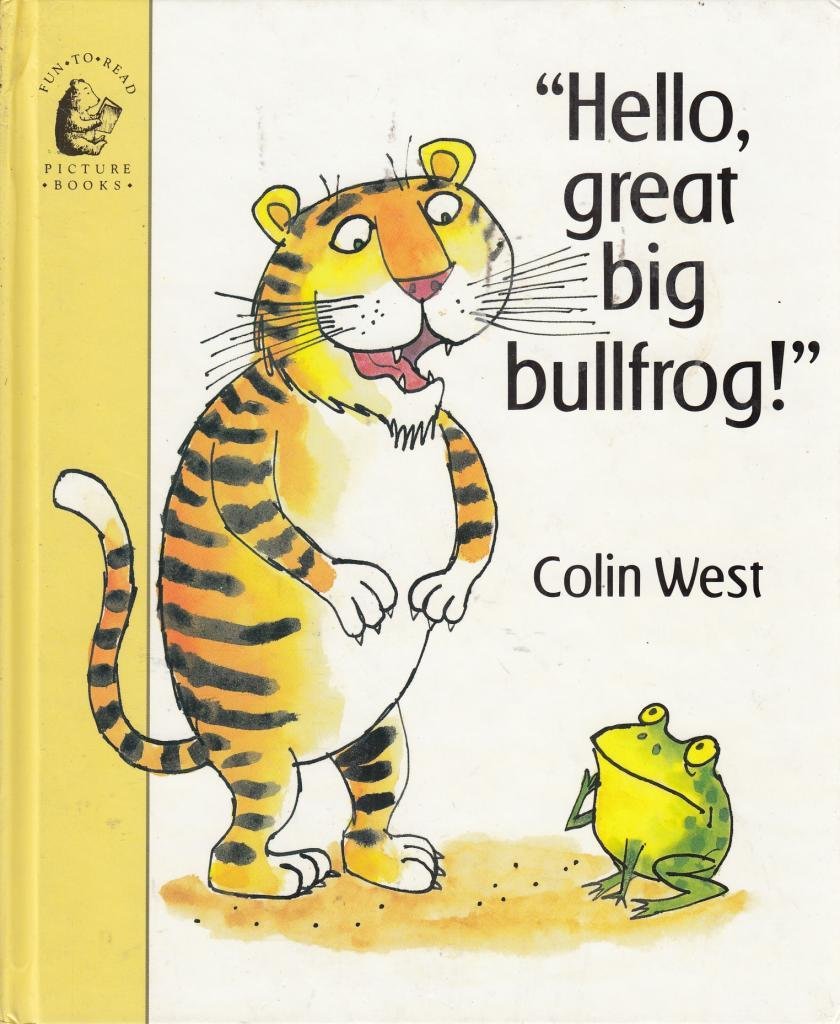 Hello, Great Big Bullfrog! (Fun-to-read Picture Books) Books
