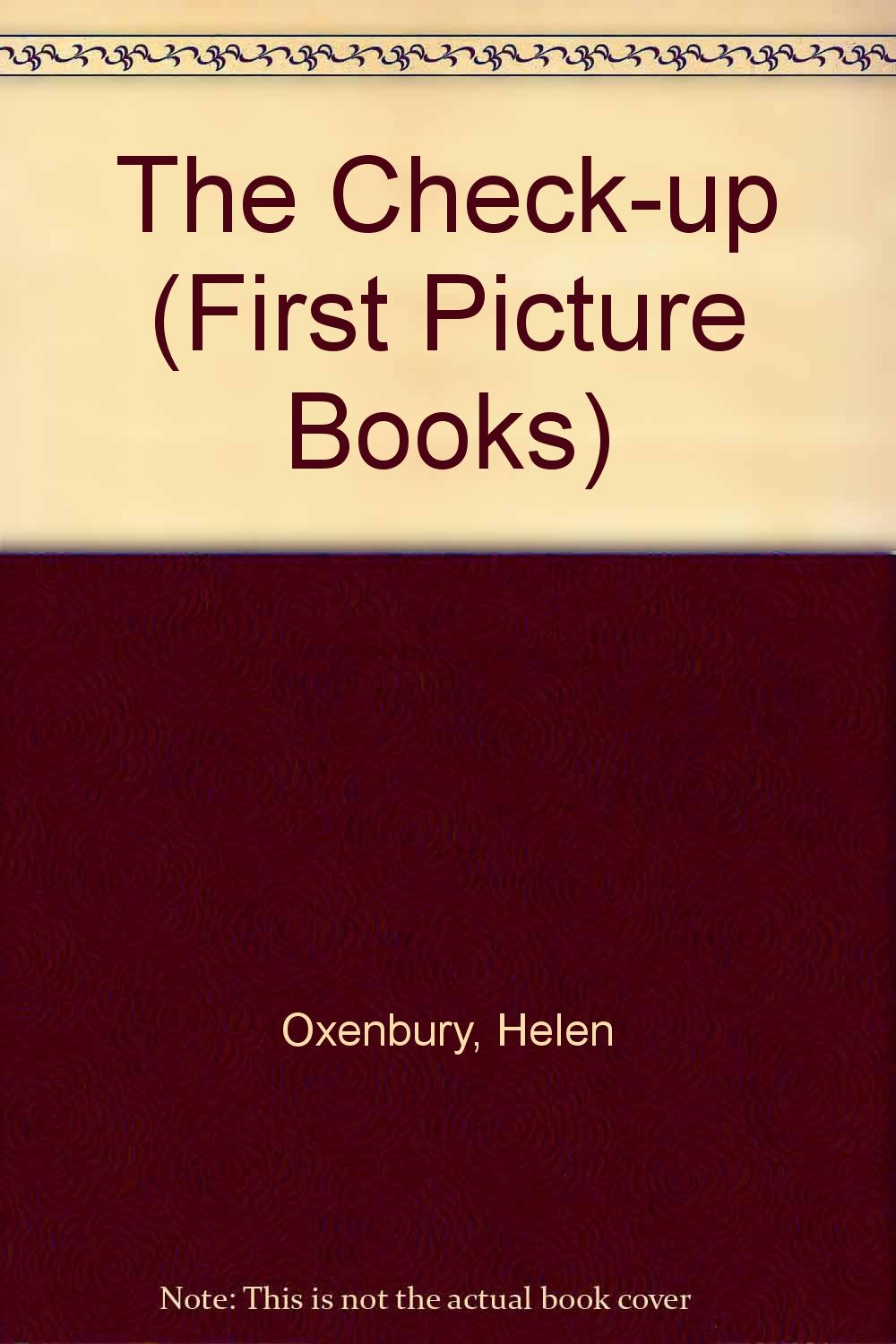 The Check-up (First Picture Books S.) Novels & Short Stories