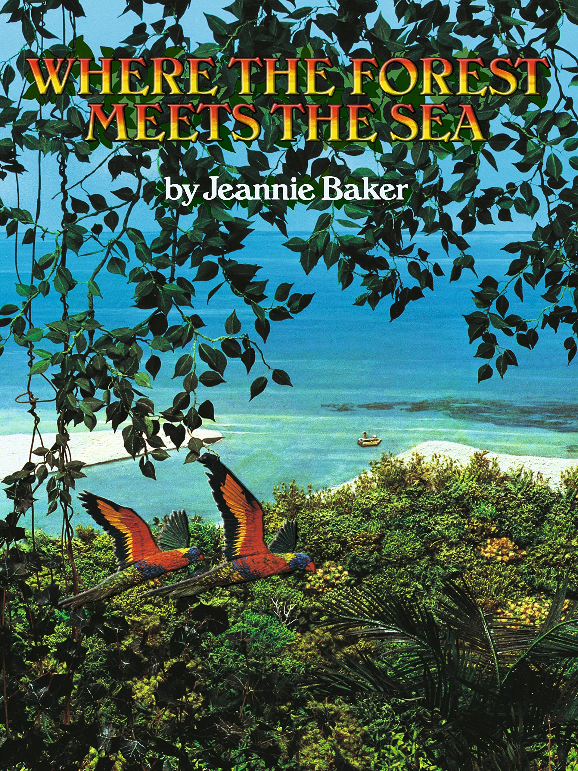 Where the Forest Meets the Sea: 1 Non-fiction