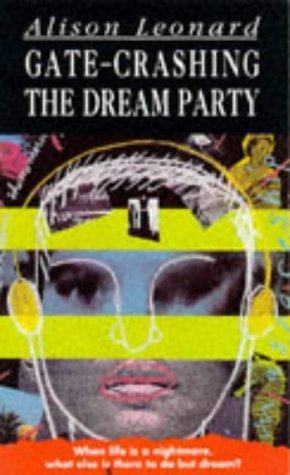 Product Image: Gatecrashing The Dream Party