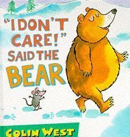 "I Don't Care" Said The Bear Novels & Short Stories