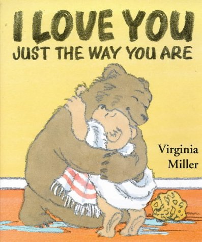 I Love You Just The Way You Are Novels & Short Stories