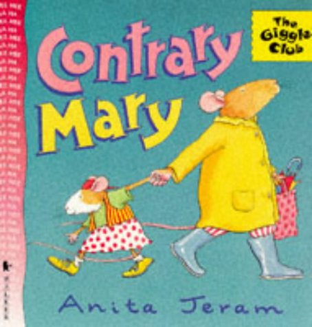 Contrary Mary (Giggle Club) Novels & Short Stories
