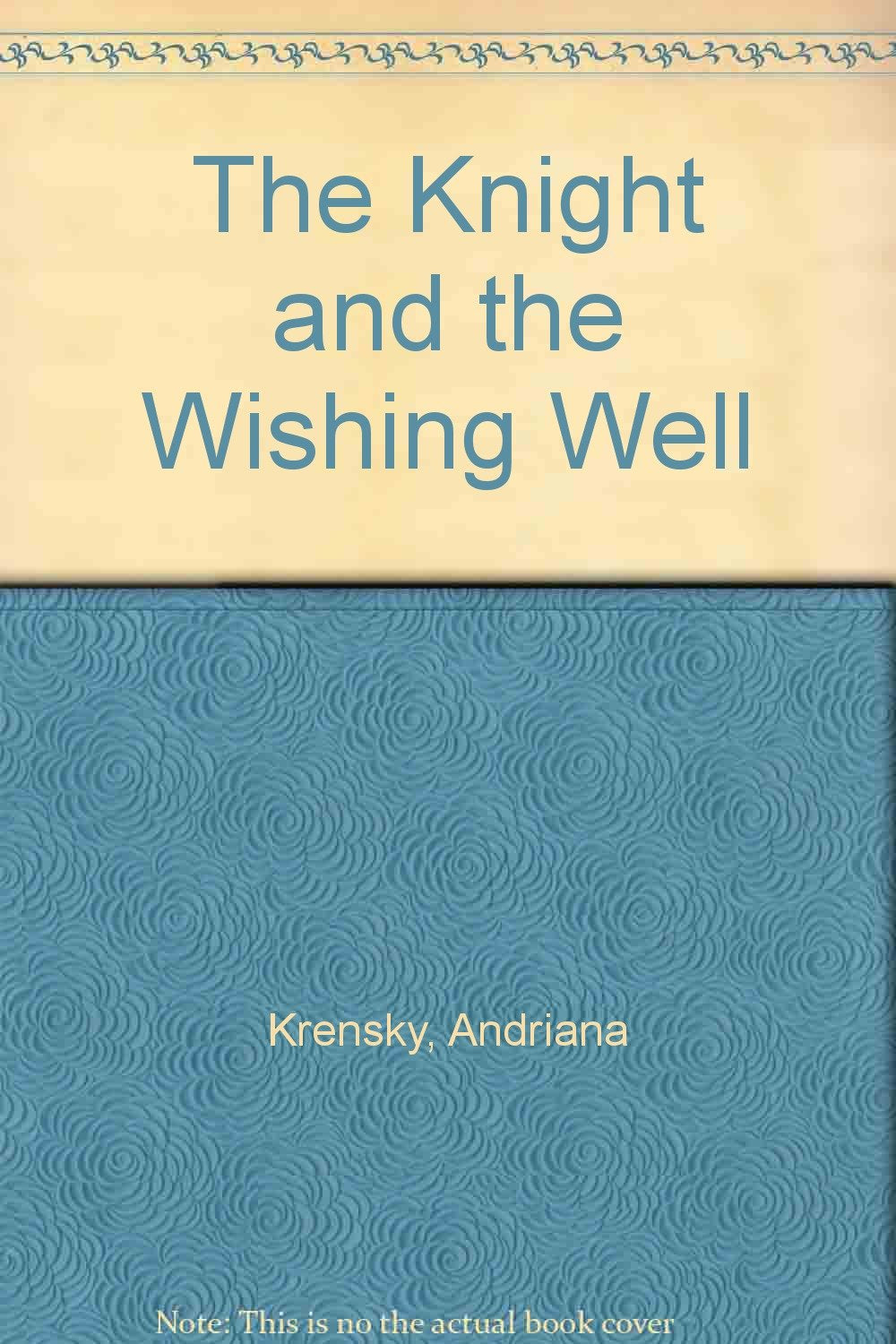 Knight And The Wishing Well Novels & Short Stories