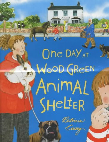 One Day At Wood Green Animal Shelter Non-fiction