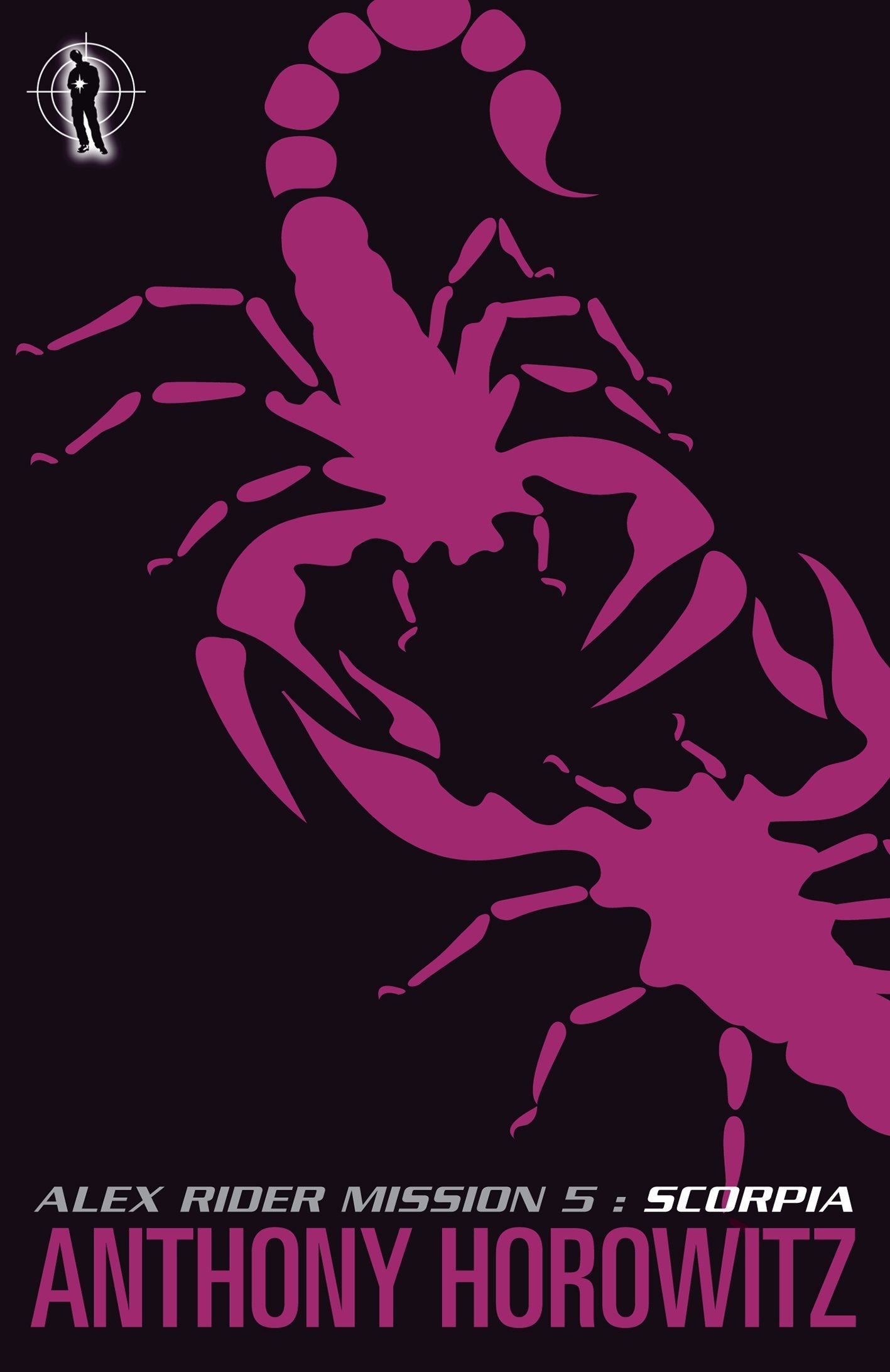 Scorpia, English edition: Once stung, twice as deadly. Alex Rider wants revenge Fiction