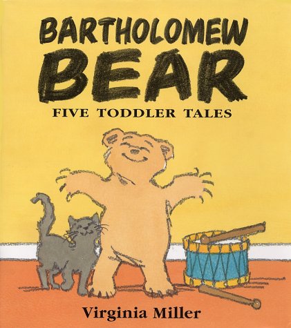 Bartholomew Bear 5 Toddler Tales Novels & Short Stories