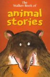 Walker Treasury Of Animal Stories Novels & Short Stories