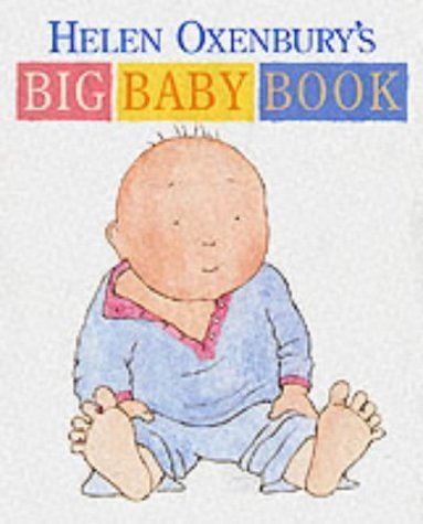 Helen Oxenbury's Big Baby Book Parents & Children