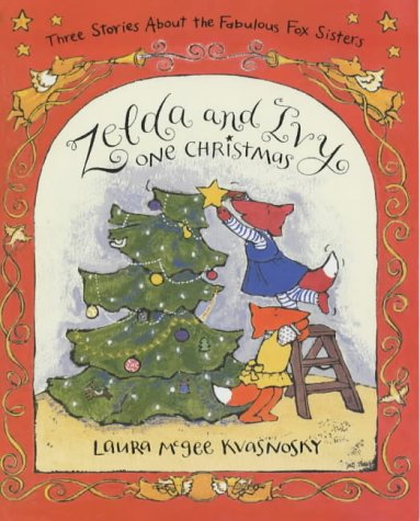 Zelda And Ivy One Christmas book