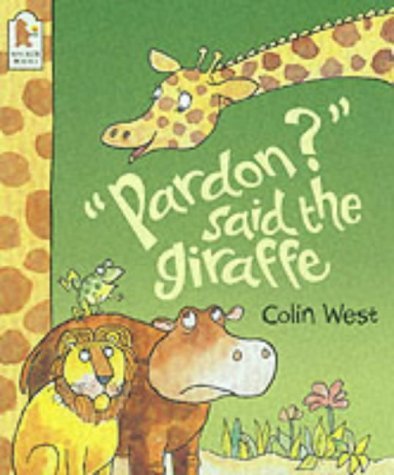Pardon, Said Giraffe Novels & Short Stories