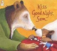 Kiss Good Night, Sam Novels & Short Stories for children