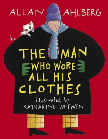 Man Who Wore All His Clothes Novels & Short Stories