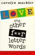 Love And Other Four Letter Words Fiction