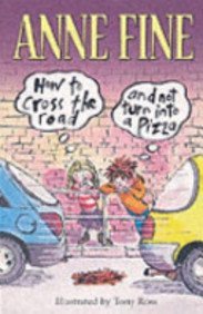How To Cross The Road & Not Turn Pizza Non-fiction