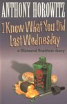 Product Image: I Know What You Did Last Wednesday