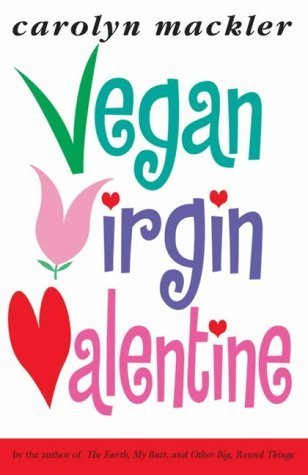 Vegan, Virgin, Valentine Fiction