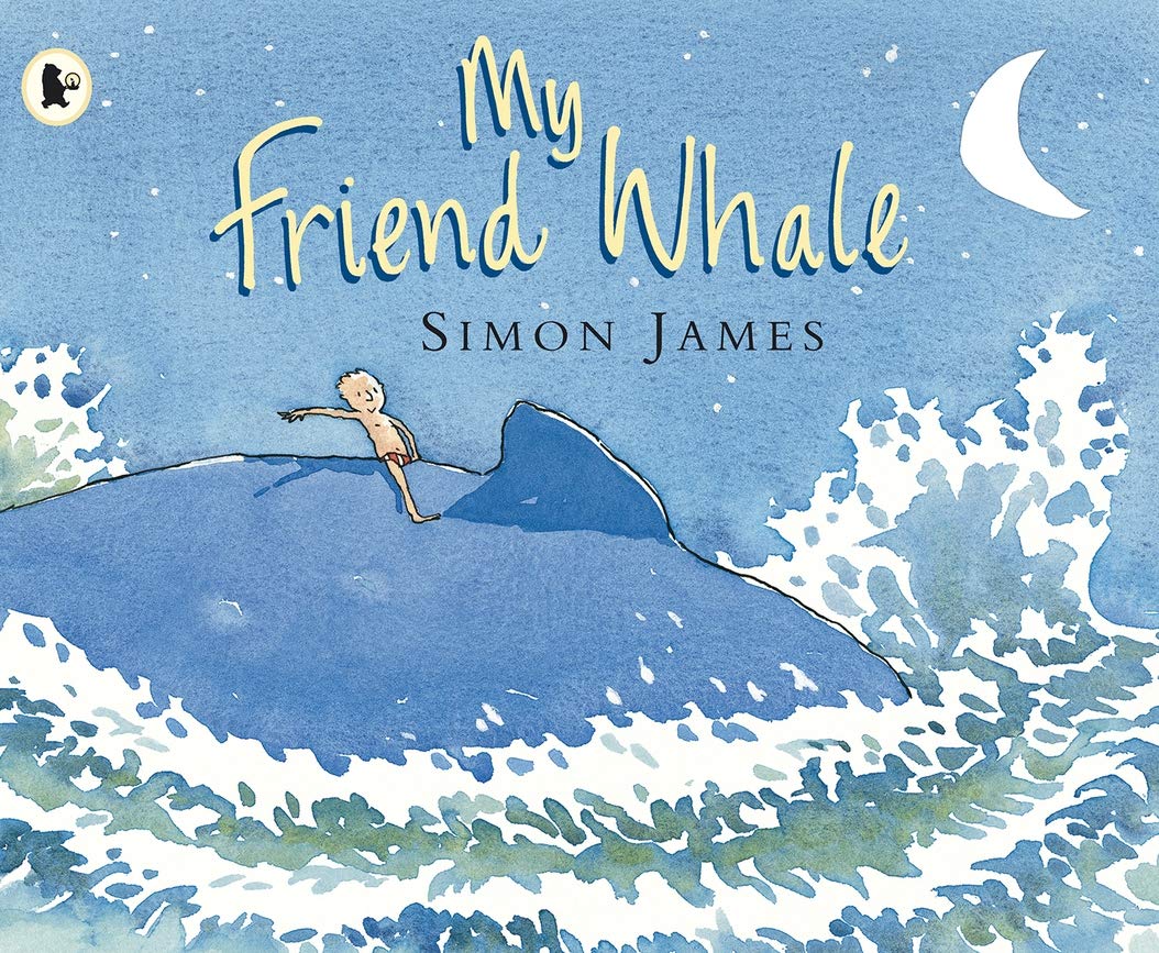 My Friend Whale Non-fiction books for kids