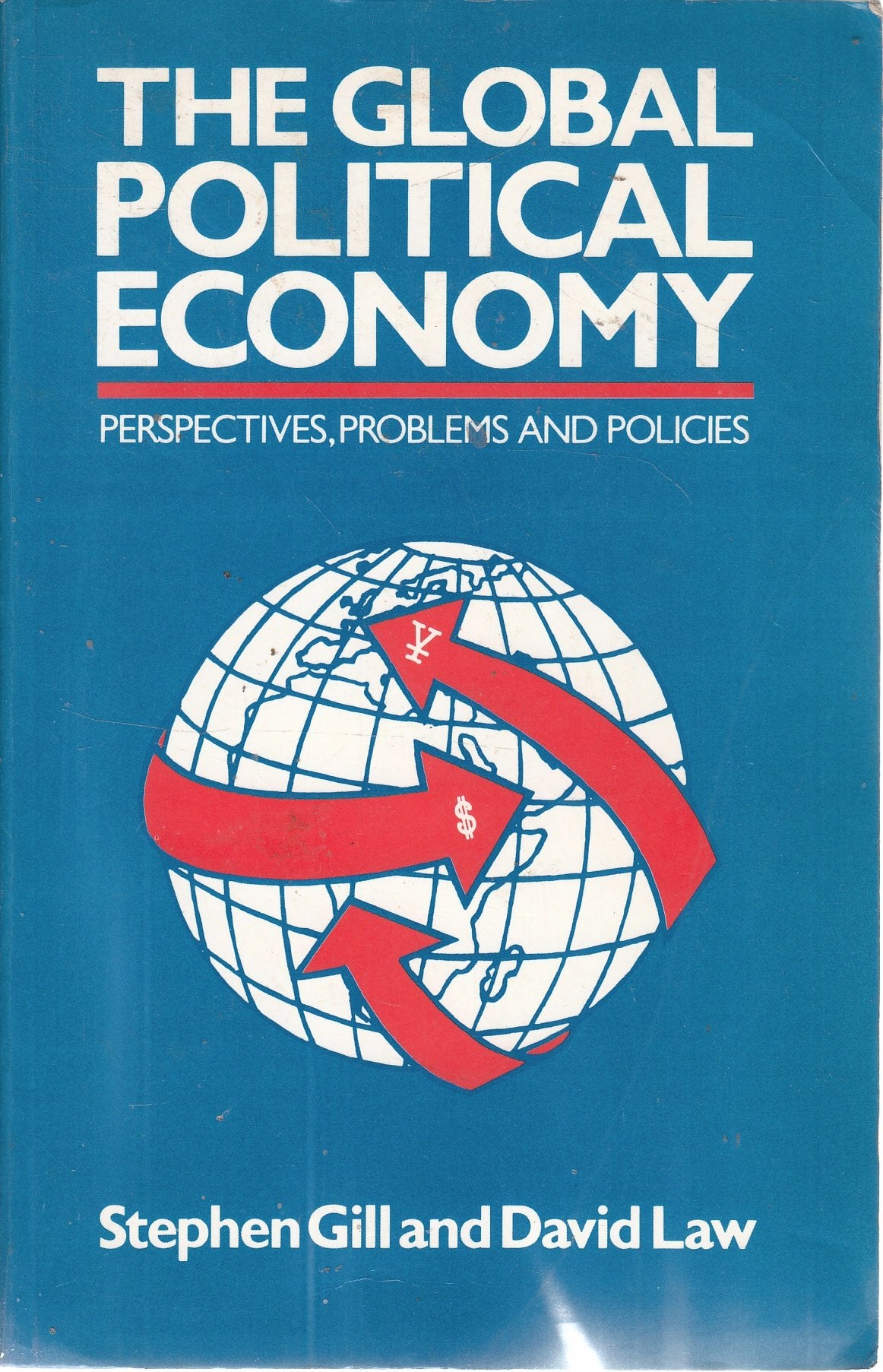 The Global Political Economy: Perspectives, Problems and Policies book