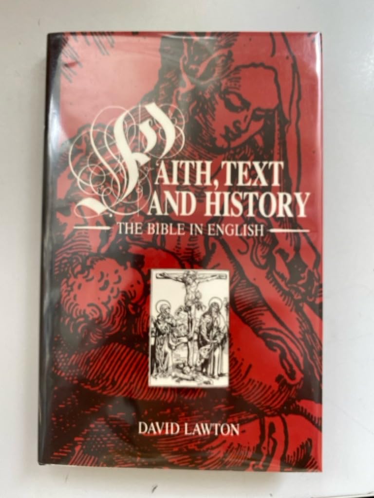 Faith, Text and History: Bible in English Religion & Esotericism