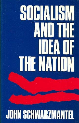 Socialism and the Idea of the Nation Social Sciences