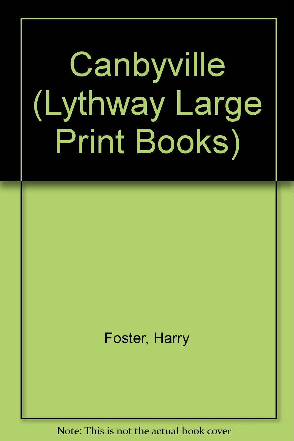 Canbyville (Lythway Large Print Books) Leisure, Home & Garden