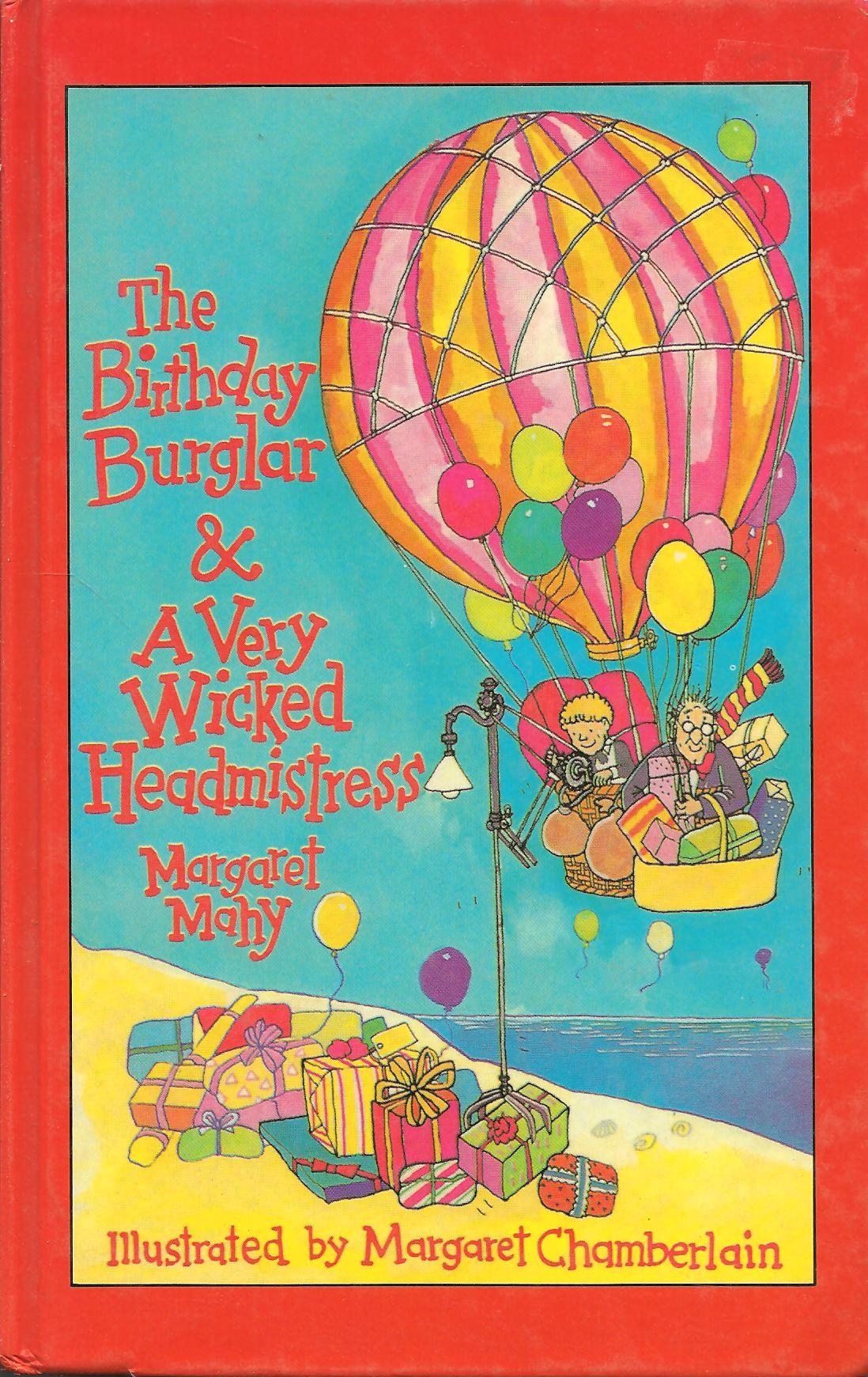 The Birthday Burglar & A Very Wicked Head Mistress (Lythway Large Print Children's Series) Novels & Short Stories