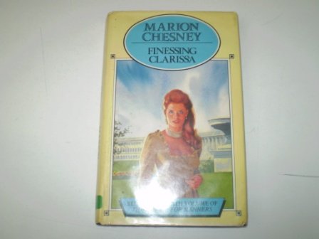 Finessing Clarissa (Lythway Large Print Books) Books