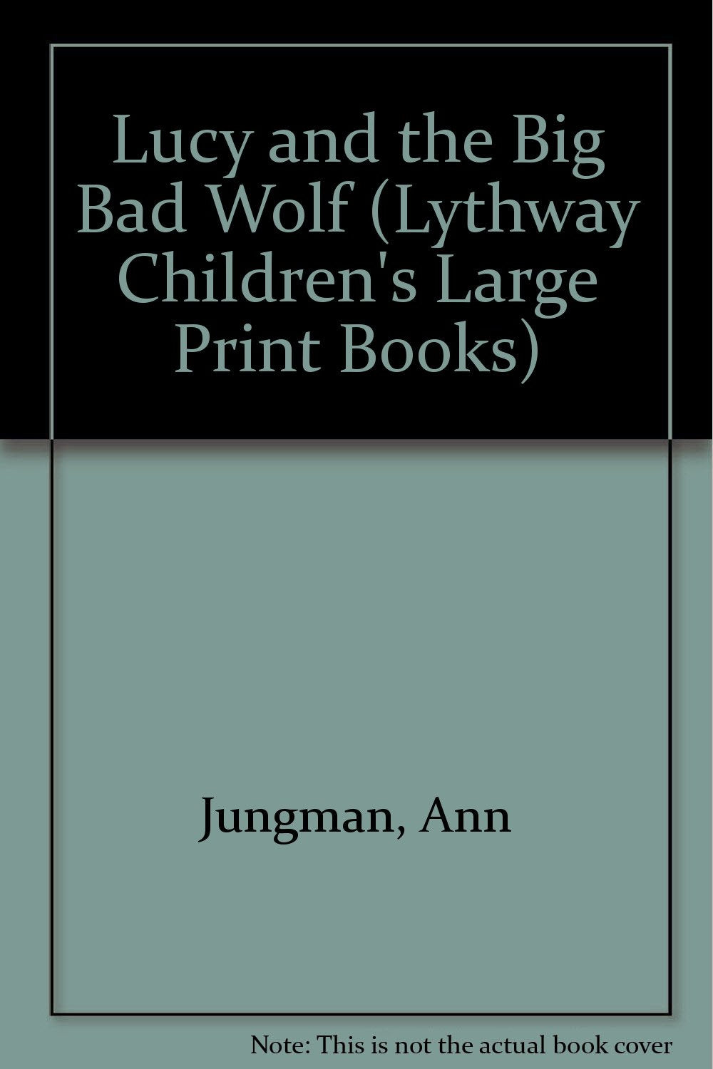 Lucy and the Big Bad Wolf (Lythway Children's Large Print Books) Novels & Short Stories