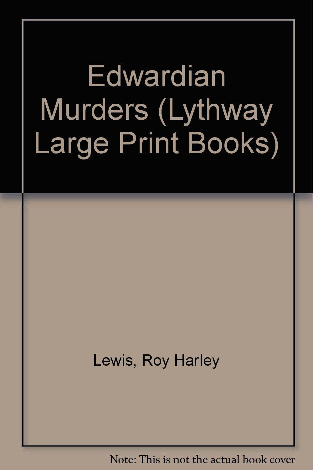 Edwardian Murders (Lythway Large Print Series) Social Sciences