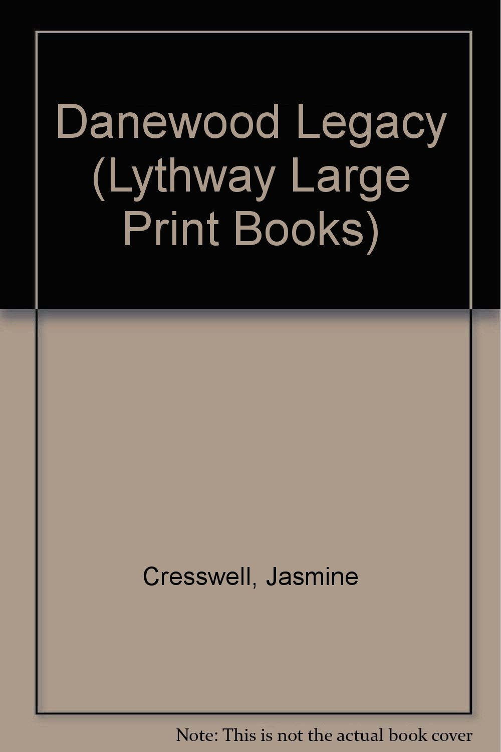 Danewood Legacy (Lythway Large Print Books) Contemporary Romance