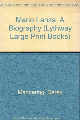 Mario Lanza: A Biography (Lythway Large Print Series) Pop culture