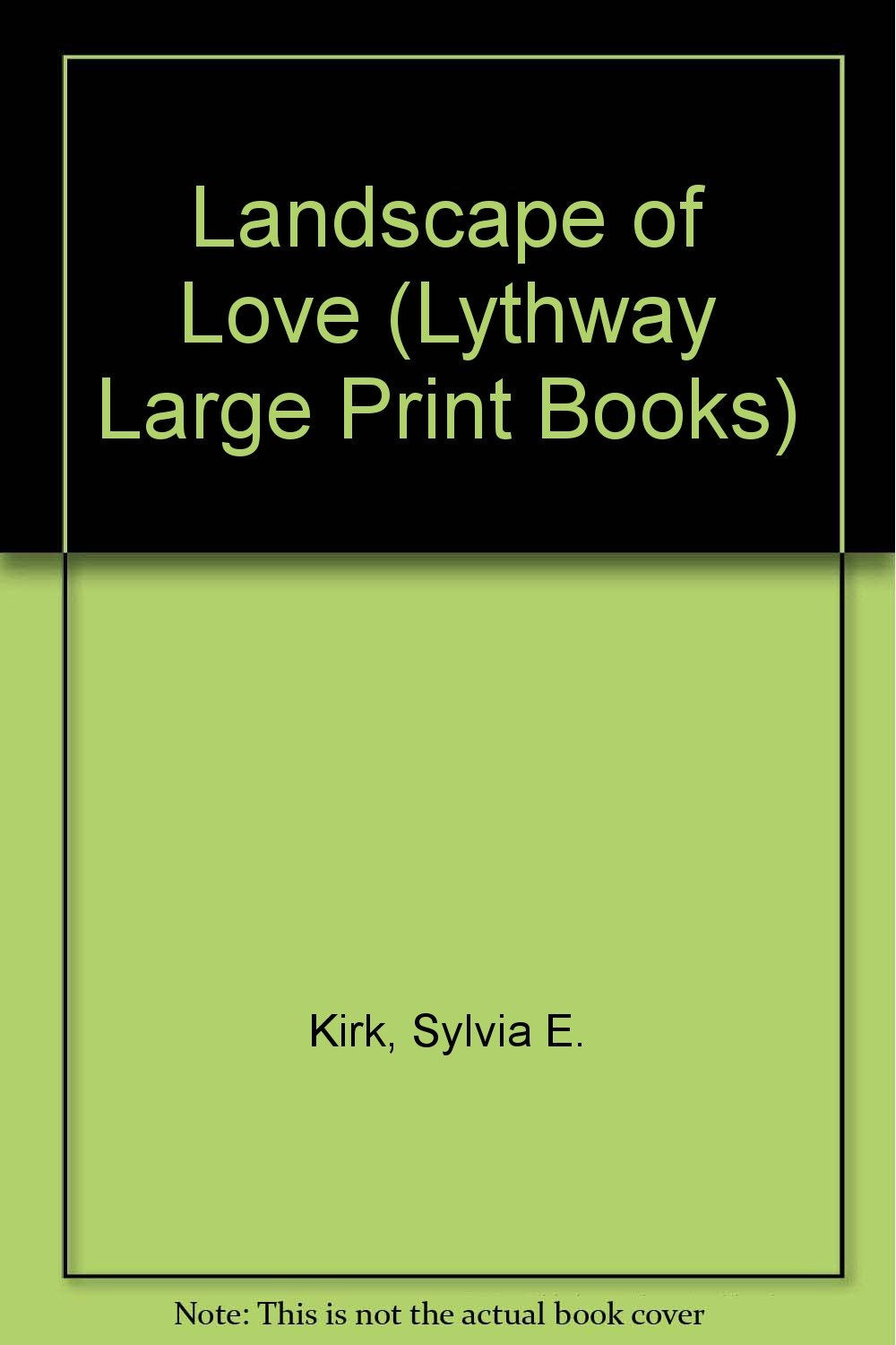 Landscape of Love (Lythway Large Print Series) Contemporary Romance