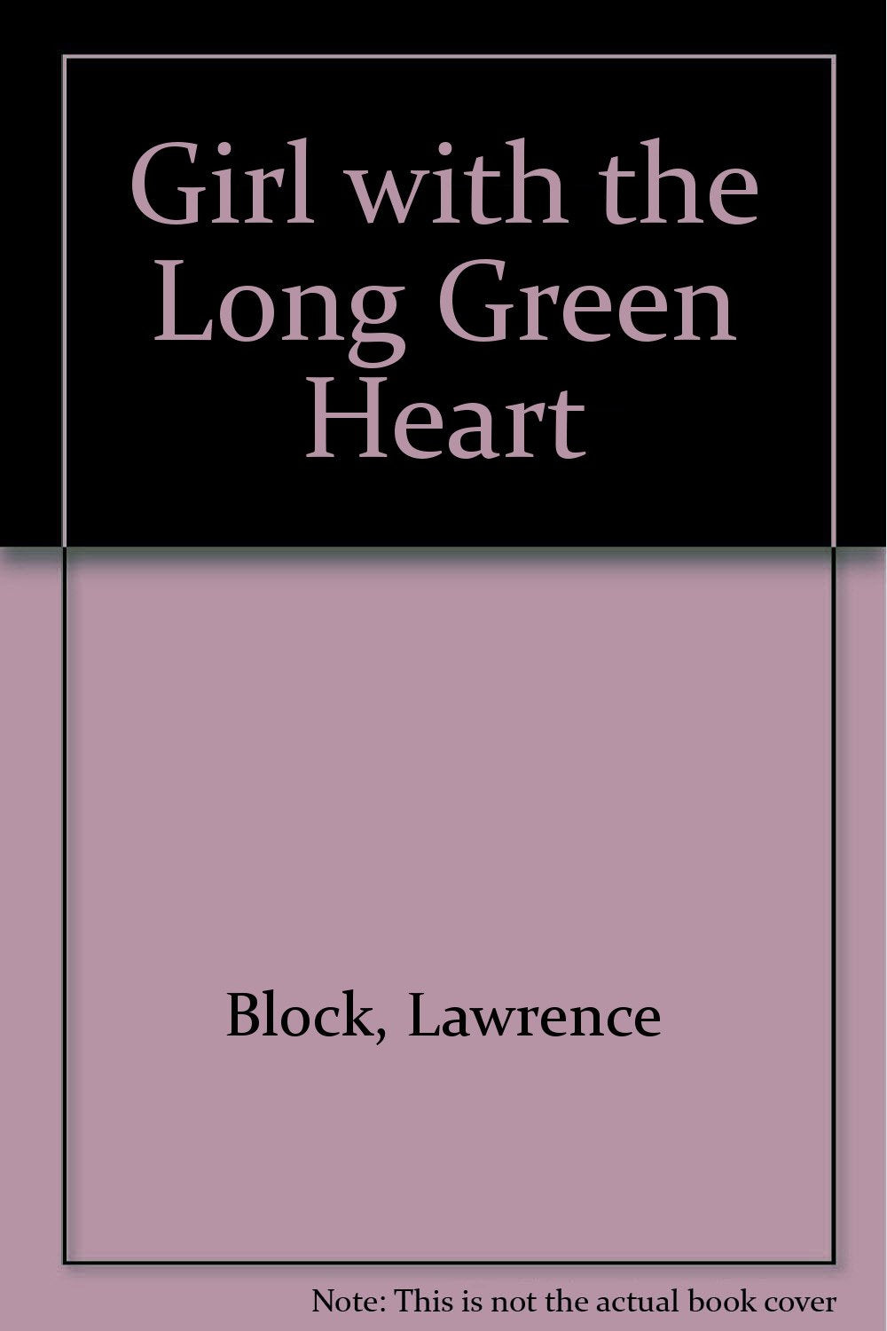 Girl with the Long Green Heart Contemporary literature