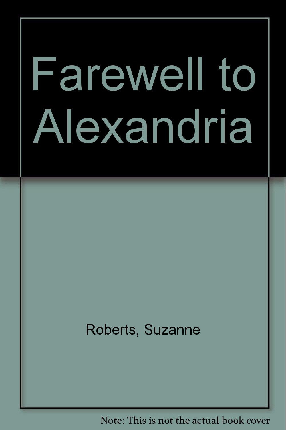 Farewell to Alexandria Contemporary Romance