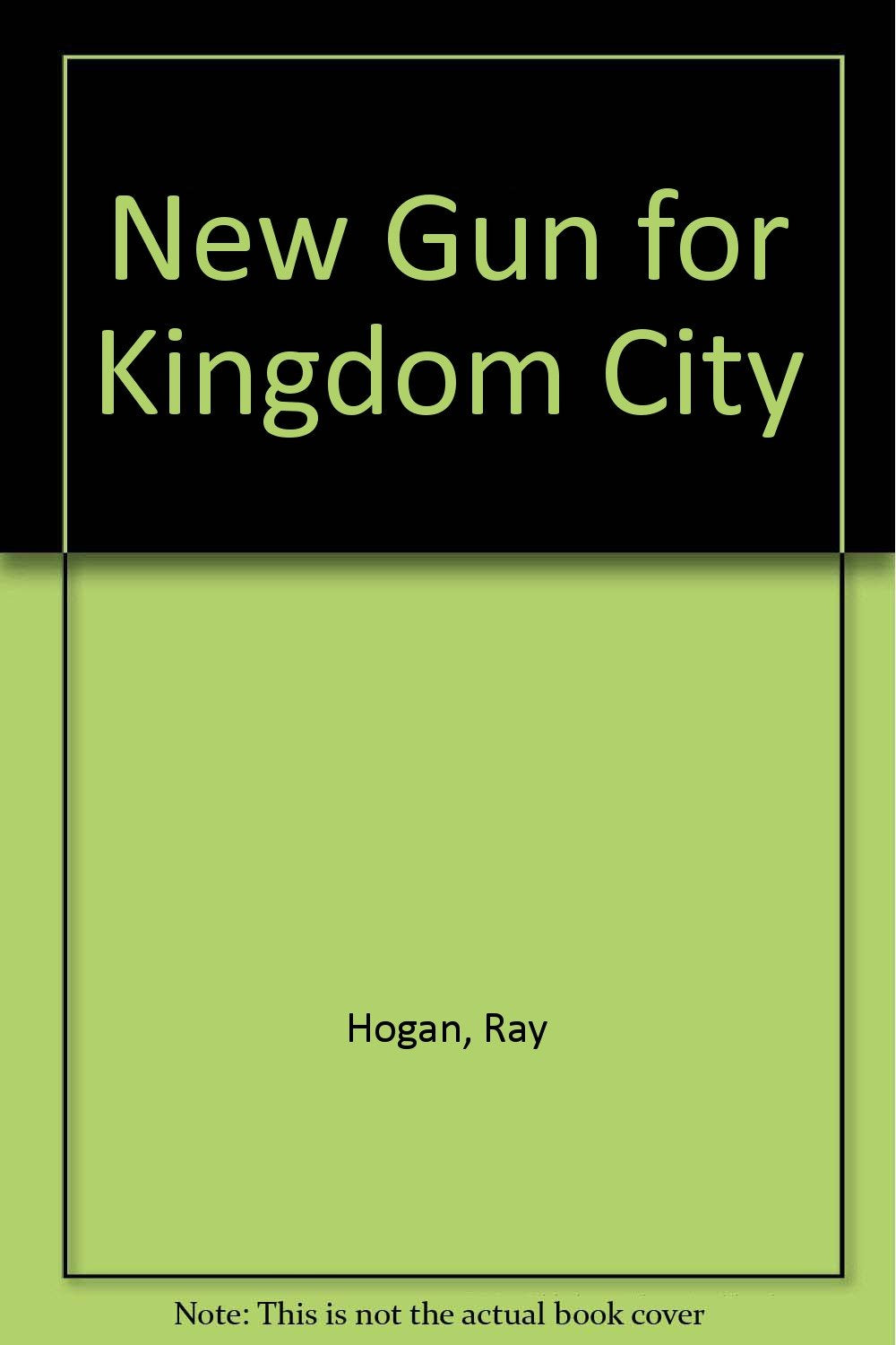 New Gun for Kingdom City Action & Adventure