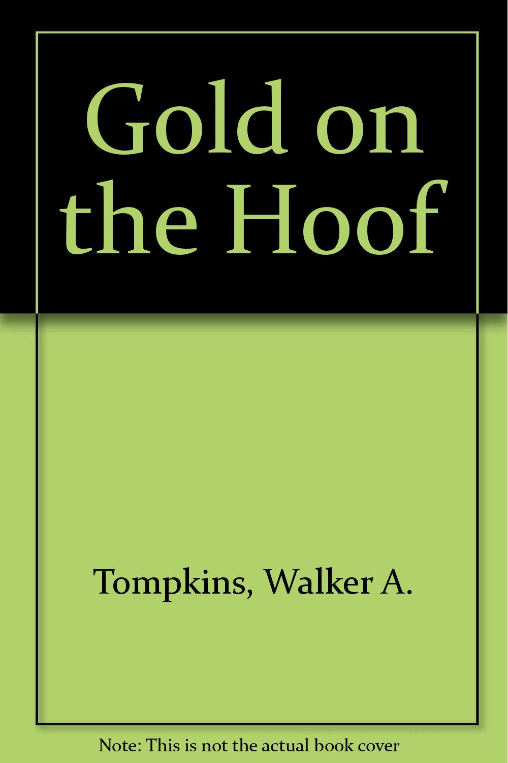 Gold on the Hoof Action & Adventure