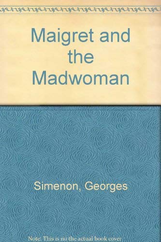 Maigret and the Madwoman Contemporary literature