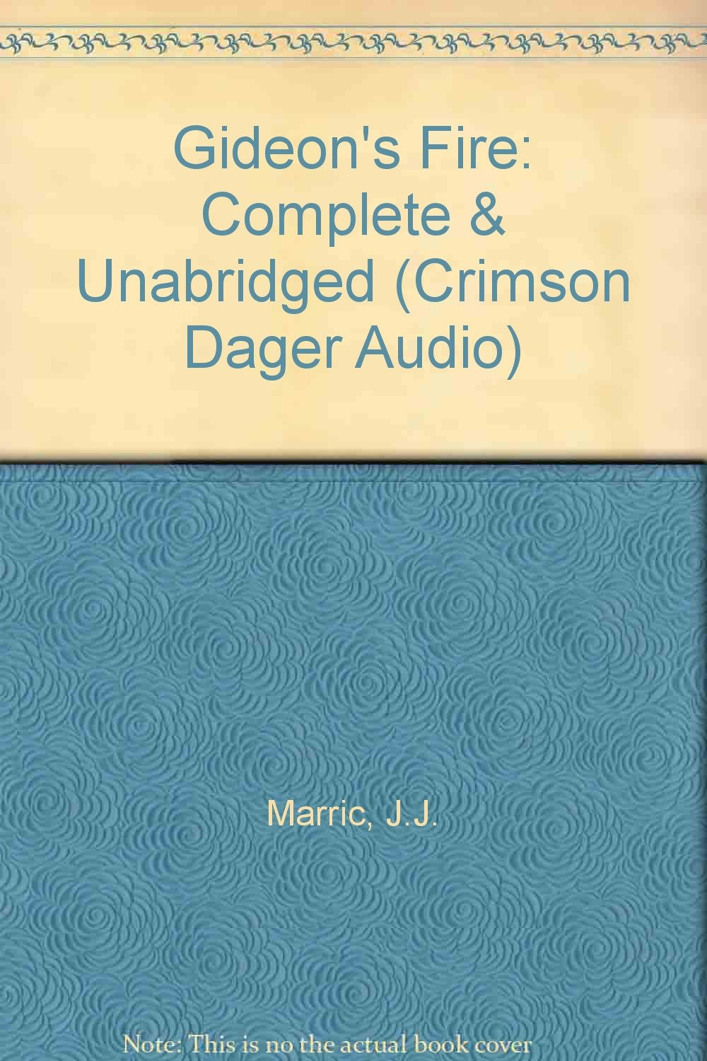 Gideon's Fire/Audio Cassettes (Crimson Dager Audio) Contemporary literature