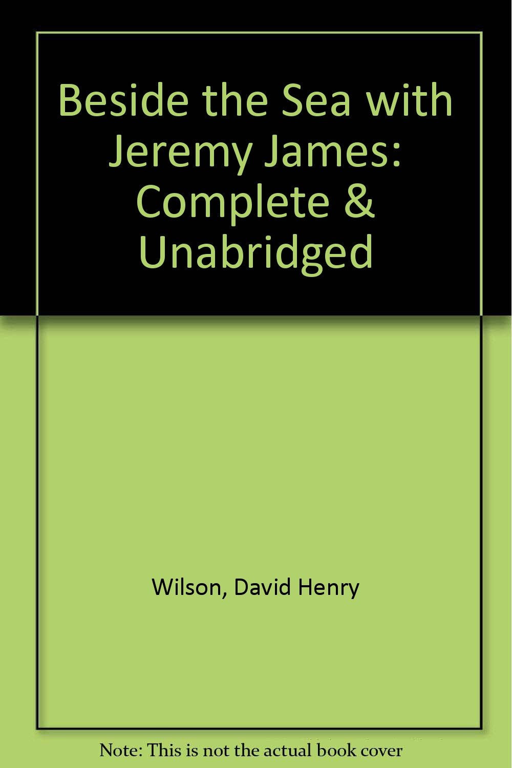 Beside the Sea With Jeremy James Novels & Short Stories