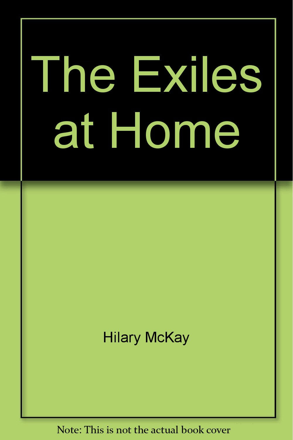 Complete & Unabridged (The Exiles at Home) Novels & Short Stories