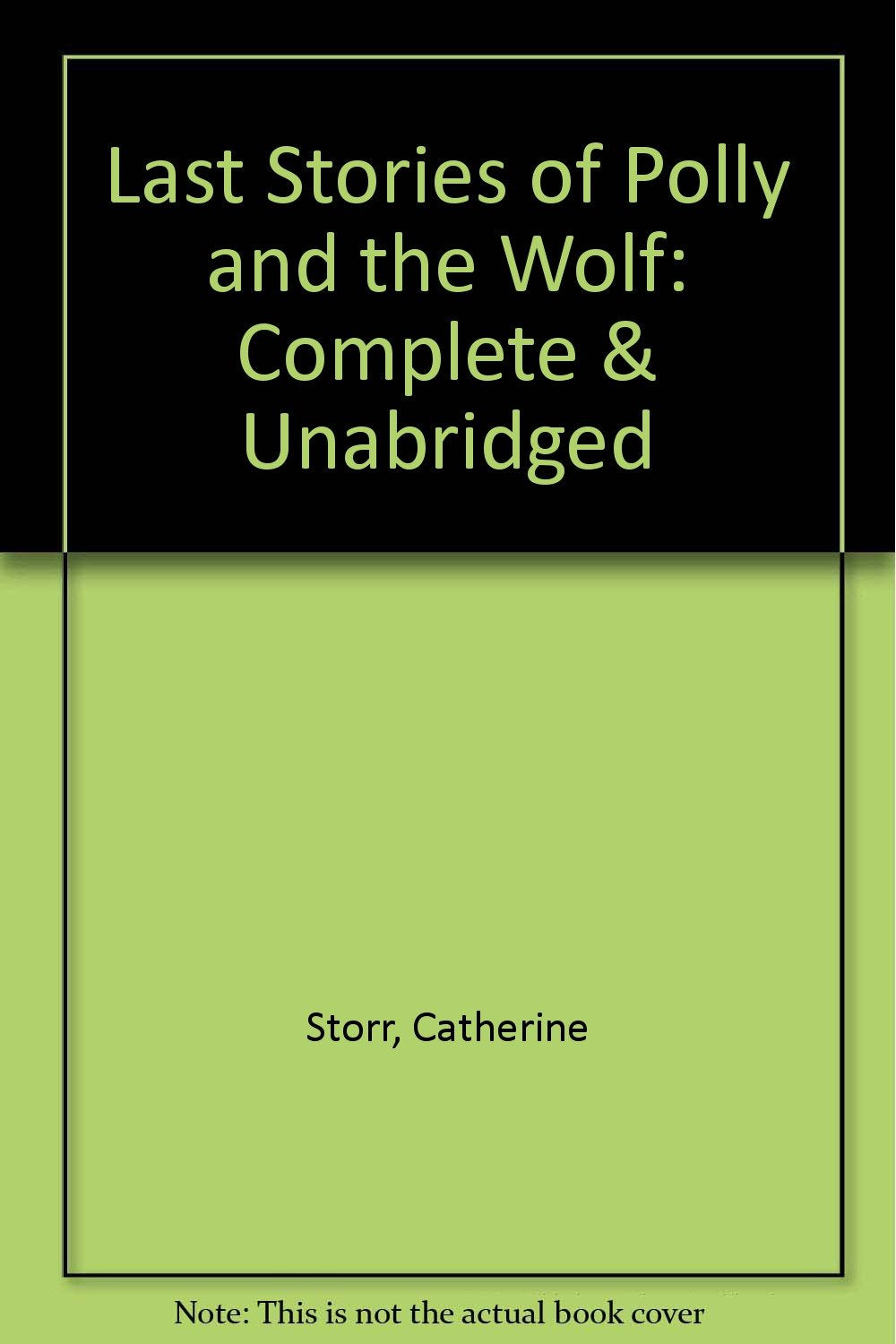 Last Stories of Polly and the Wolf Novels & Short Stories