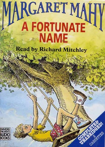 A Fortunate Name (Cousins Quartet S.) Novels & Short Stories